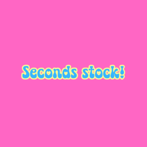 SECONDS STOCK